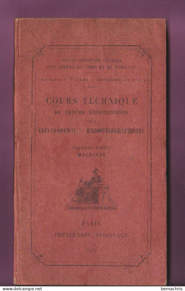 Livre Cours Technique Pour élèves,officiers,radiotélégraphistes édité En 1920 - Francese