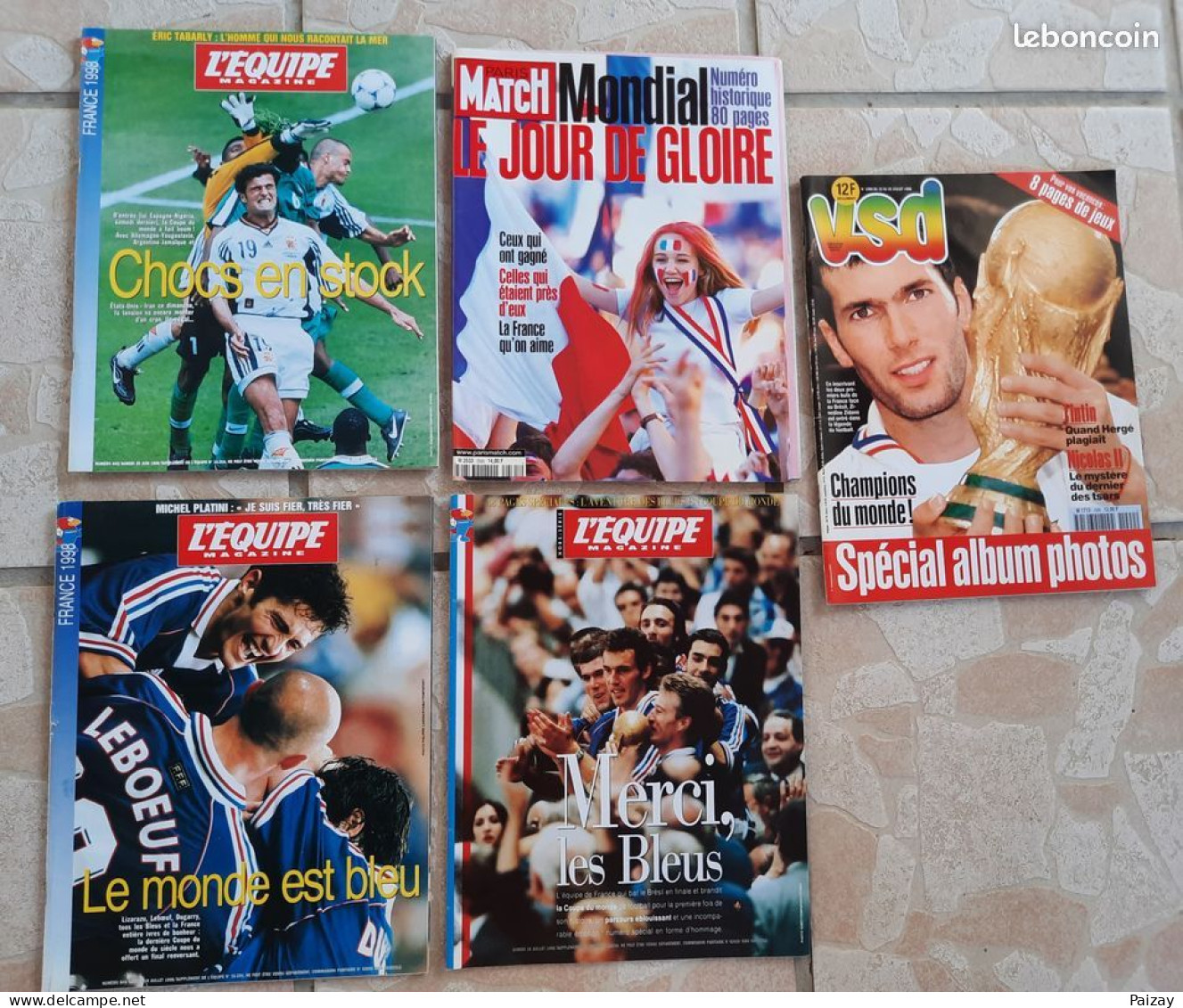 5 Magazine Champion Du Monde 1998 Football VSD L'Equipe Match Juillet 1998 Merci Les Bleus, Le Monde Est Bleu - Sport