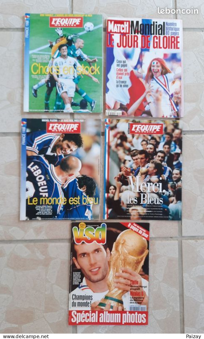 5 Magazine Champion Du Monde 1998 Football VSD L'Equipe Match Juillet 1998 Merci Les Bleus, Le Monde Est Bleu - Sport