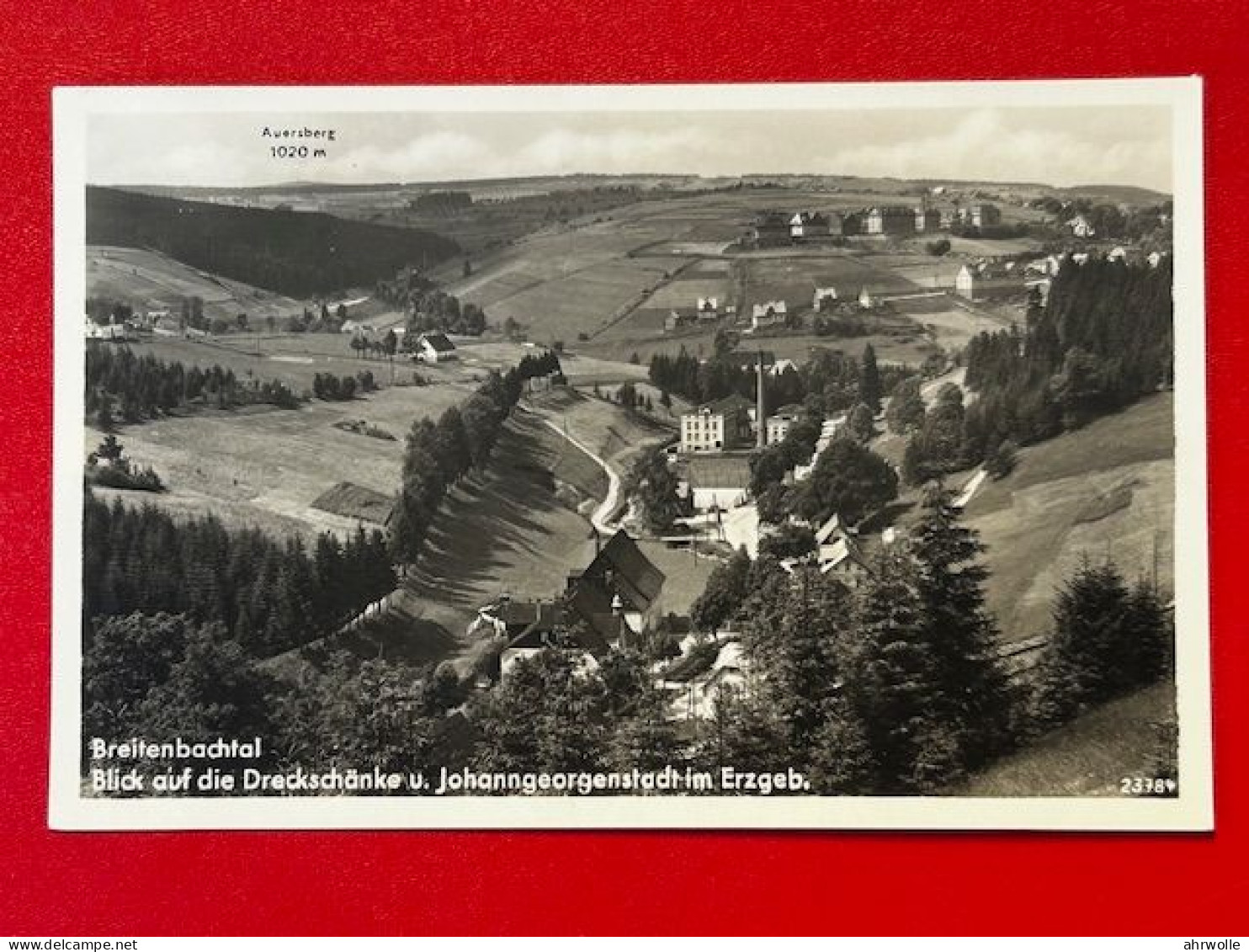 AK Breitenbachtal Johanngeorgenstadt Blick Auf Die Dreckschänke Sachsen Erzgebirge Ca. 1935 - Johanngeorgenstadt