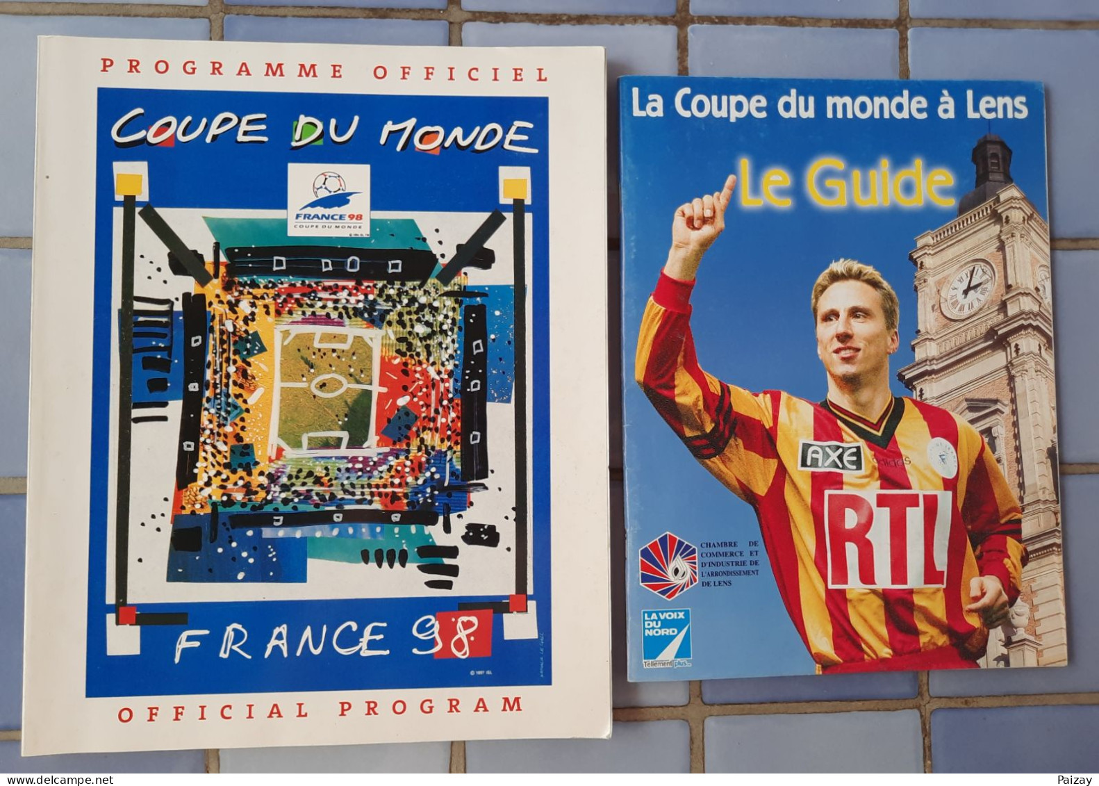 2 Guides Coupe Monde Football France 98 Programme Officiel Pour La France Et Celui Match à Lens - Livres