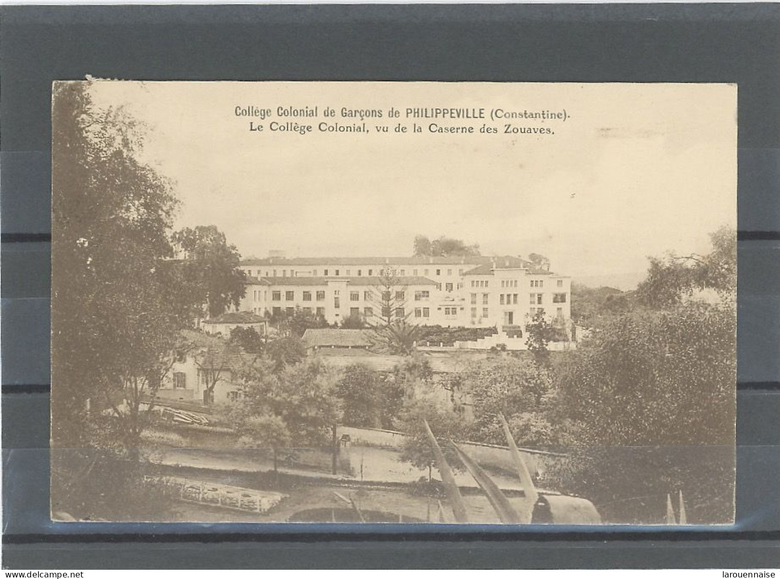 ALGÉRIE - PHILIPPEVILLE -COLLÈGE COLONIAL DE GARÇONS - Skikda (Philippeville)