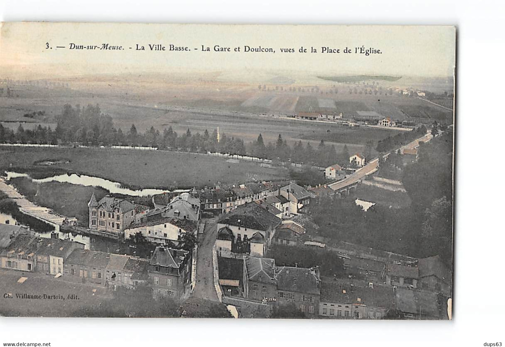 DUN SUR MEUSE - La Villa Basse - La Gare Et Doulcon Vues De La Place De L'Eglise - Très Bon état - Dun Sur Meuse