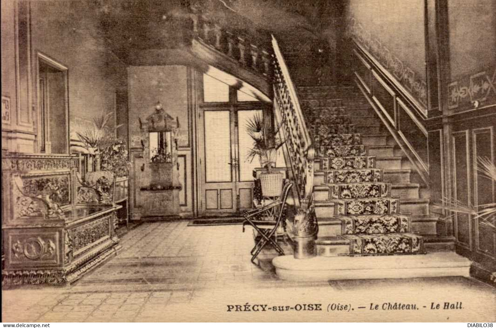 PRECY-SUR-OISE   ( OISE )  LE CHATEAU . LE HALL - Précy-sur-Oise