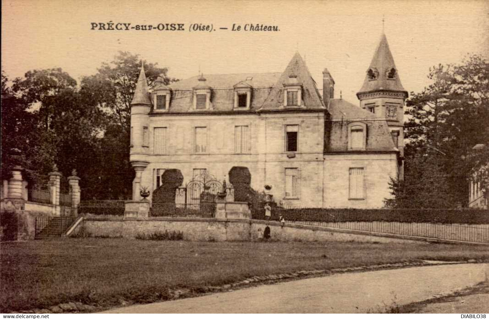 PRECY-SUR-OISE   ( OISE )  LE CHATEAU - Précy-sur-Oise