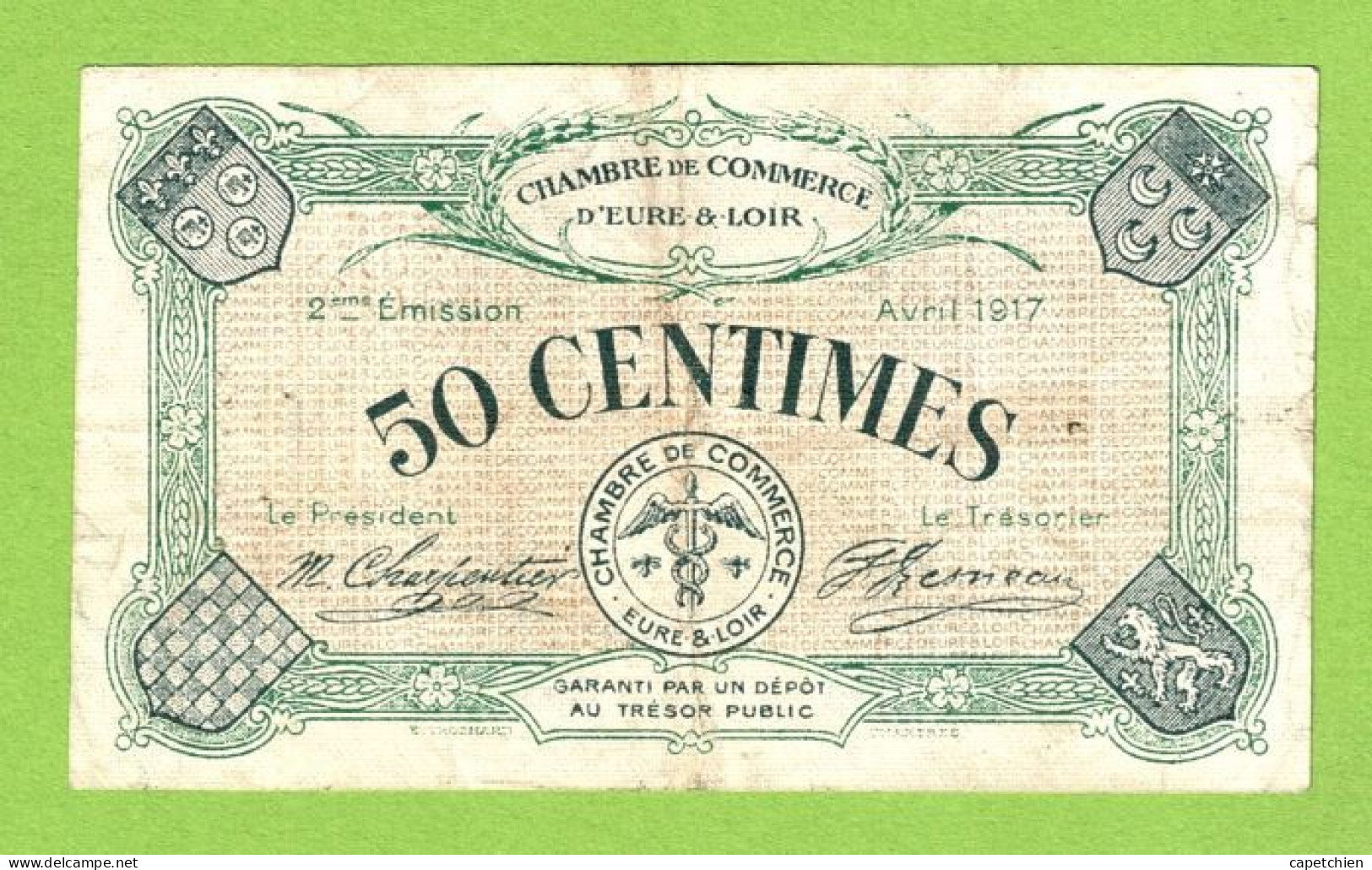 FRANCE / EURE & LOIR / 50 CENTIMES /  AVRIL 1917  / 2ème EMISSION / PAS DE NUMERO - Chamber Of Commerce