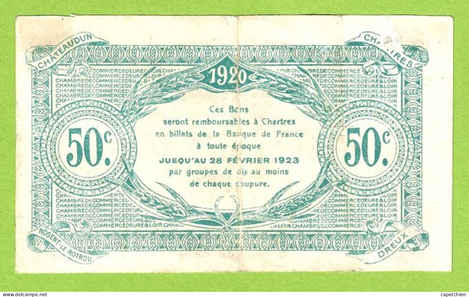 FRANCE / EURE & LOIR / 50 CENTIMES /  MARS 1920  / 3ème EMISSION / PAS DE NUMERO - Chamber Of Commerce