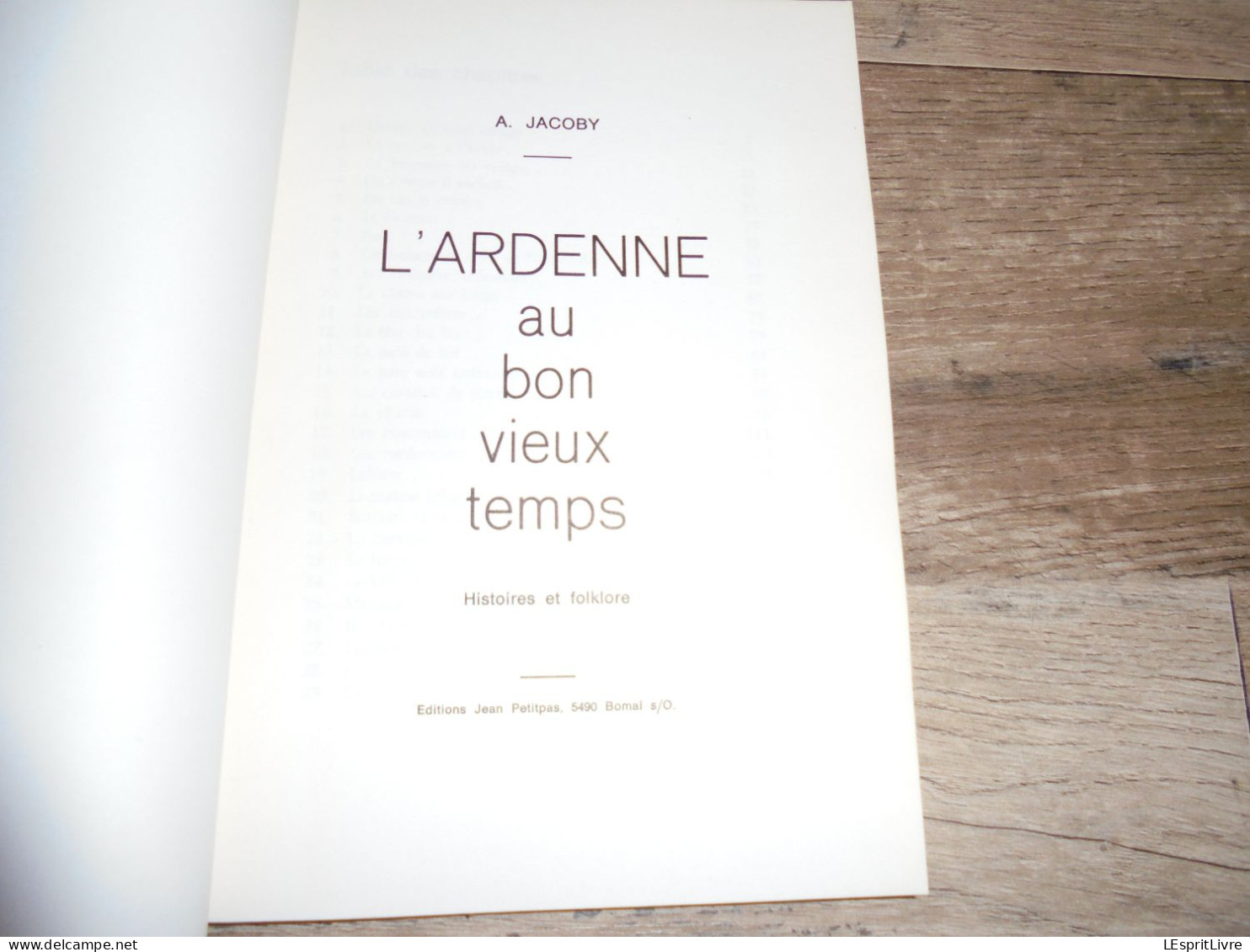 L ' ARDENNE AU BON VIEUX TEMPS Jacoby A Régionalisme Folklore Histoire Réçits Chasse Loup Braconnage Braconnier Métiers - Belgique