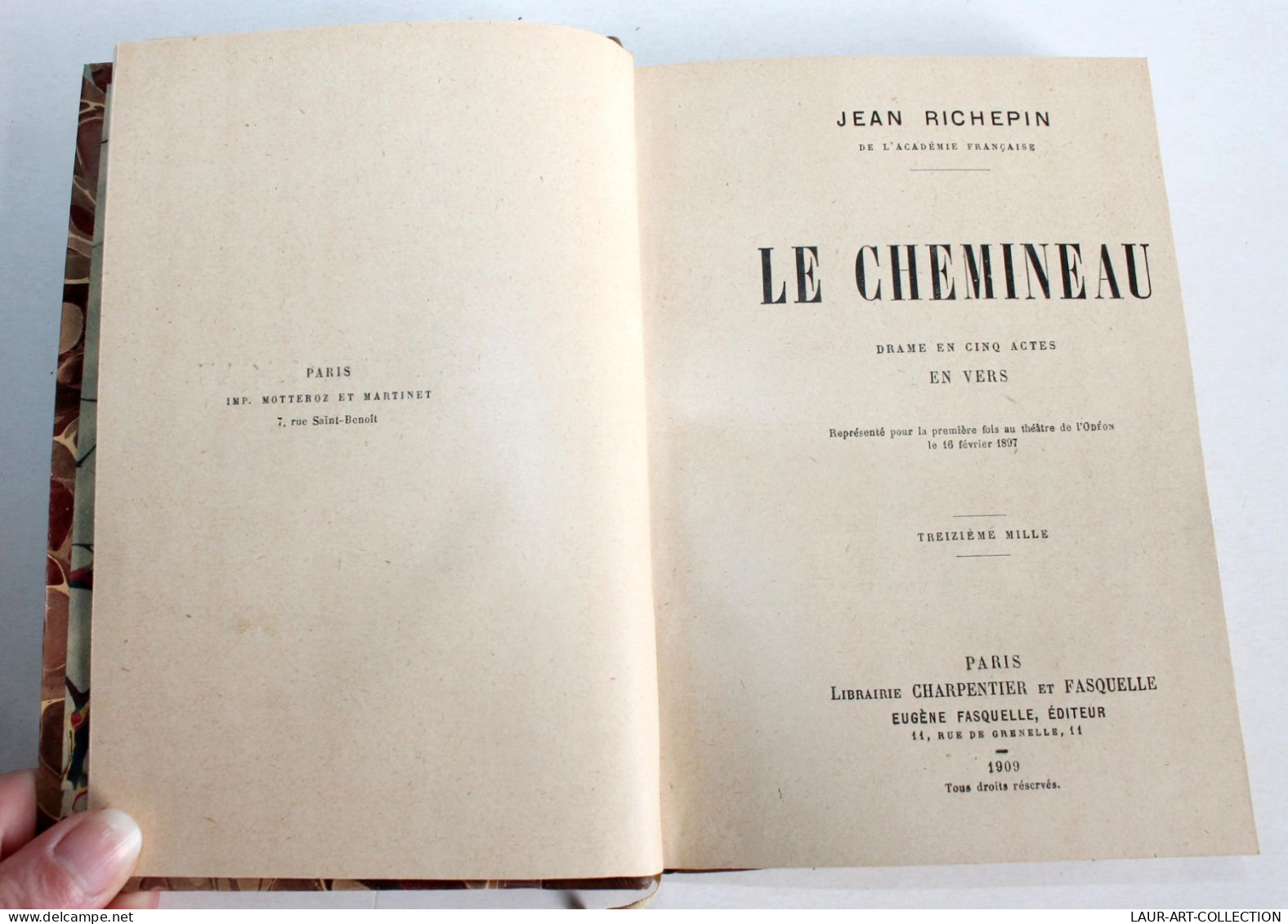 THEATRE, LE CHEMINEAU DRAME EN 5 ACTES EN VERS De JEAN RICHEPIN 1909 CHARPENTIER / ANCIEN LIVRE (1803.25) - Autores Franceses