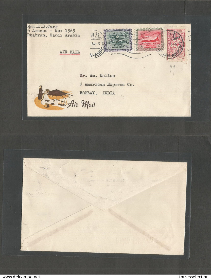 SAUDI ARABIA. 1964. Dharan - India, Bombay. Air Multifkd Envelope, Illustrated Desert Tent Color Envelope Incl Late "sec - Saudi Arabia