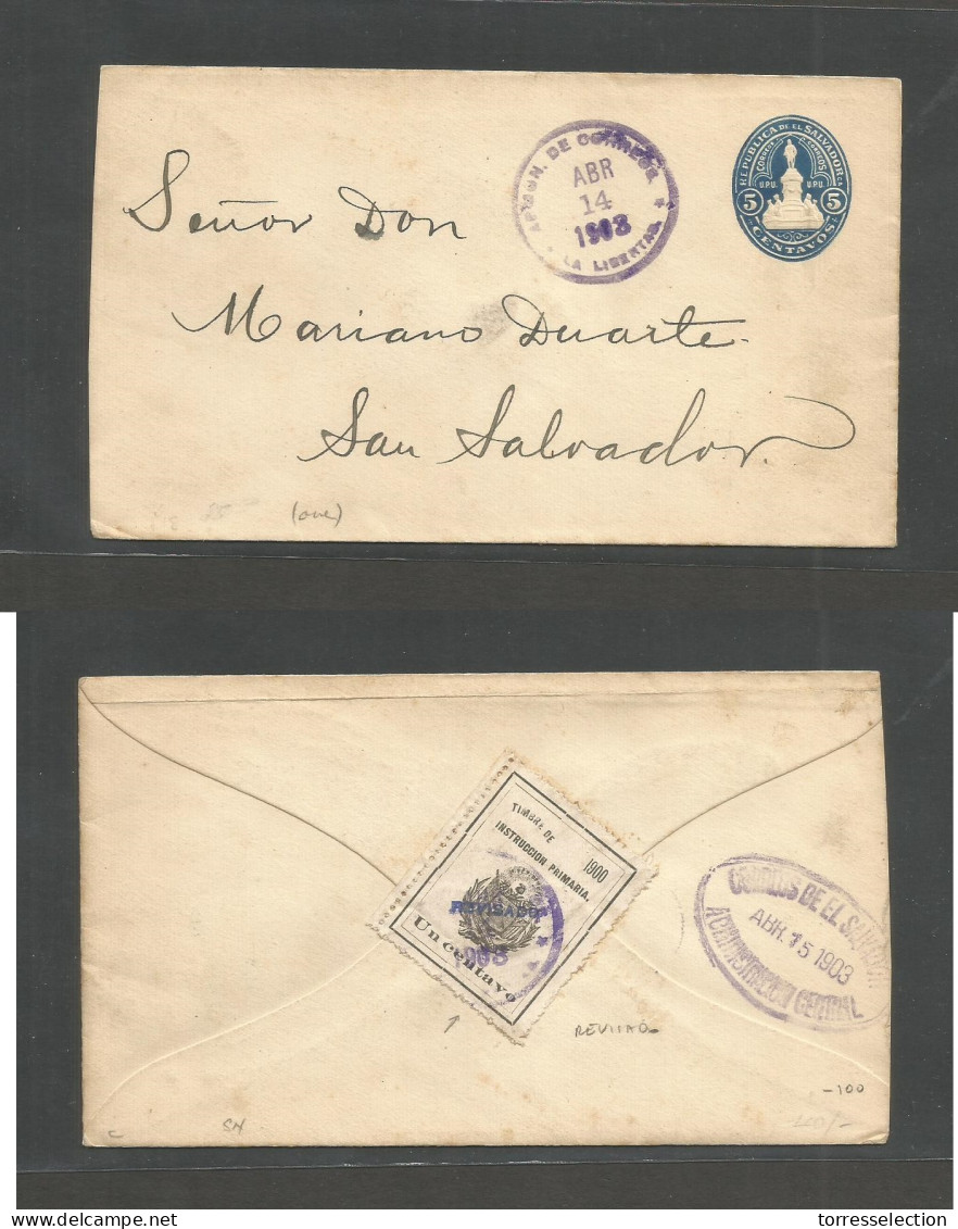 SALVADOR, EL. 1903 (14 Apr) La Libertad - San Salvador (15 Apr) Local 5c Blue Stat Env + Reverse 1c Timbre Instrucción P - El Salvador