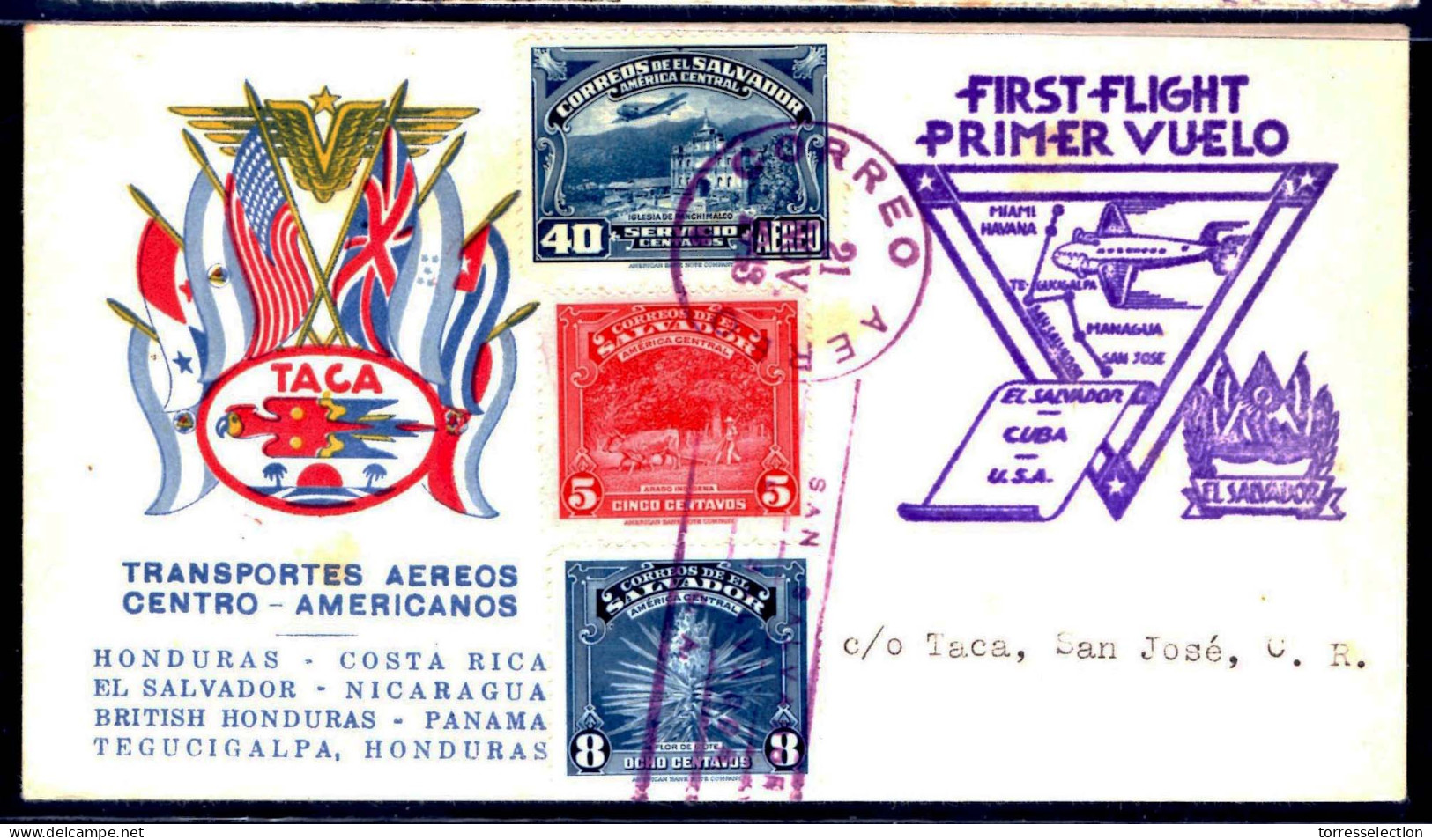 SALVADOR, EL. 1943 (21 Nov). Taca First Flight. Salvador - Costa Rica + Slogan Reverse" For Peace Rest Come CR". Special - Salvador