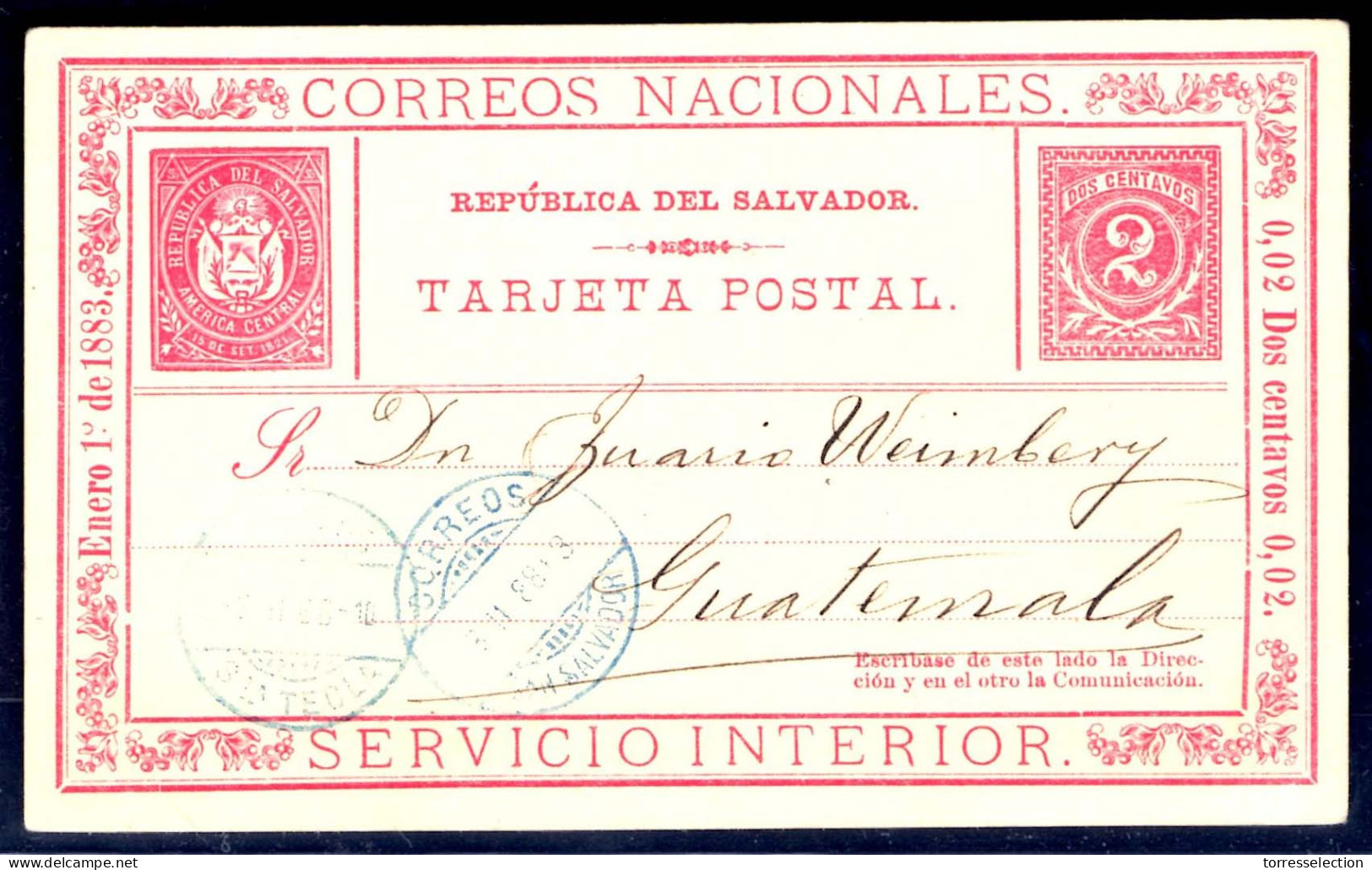 SALVADOR, EL. 1888 (8 Feb). Sta Tecla - Guatemala. 1st Issue 2cts Red Stat Card. VF Used With Proper Transit Cds Message - El Salvador