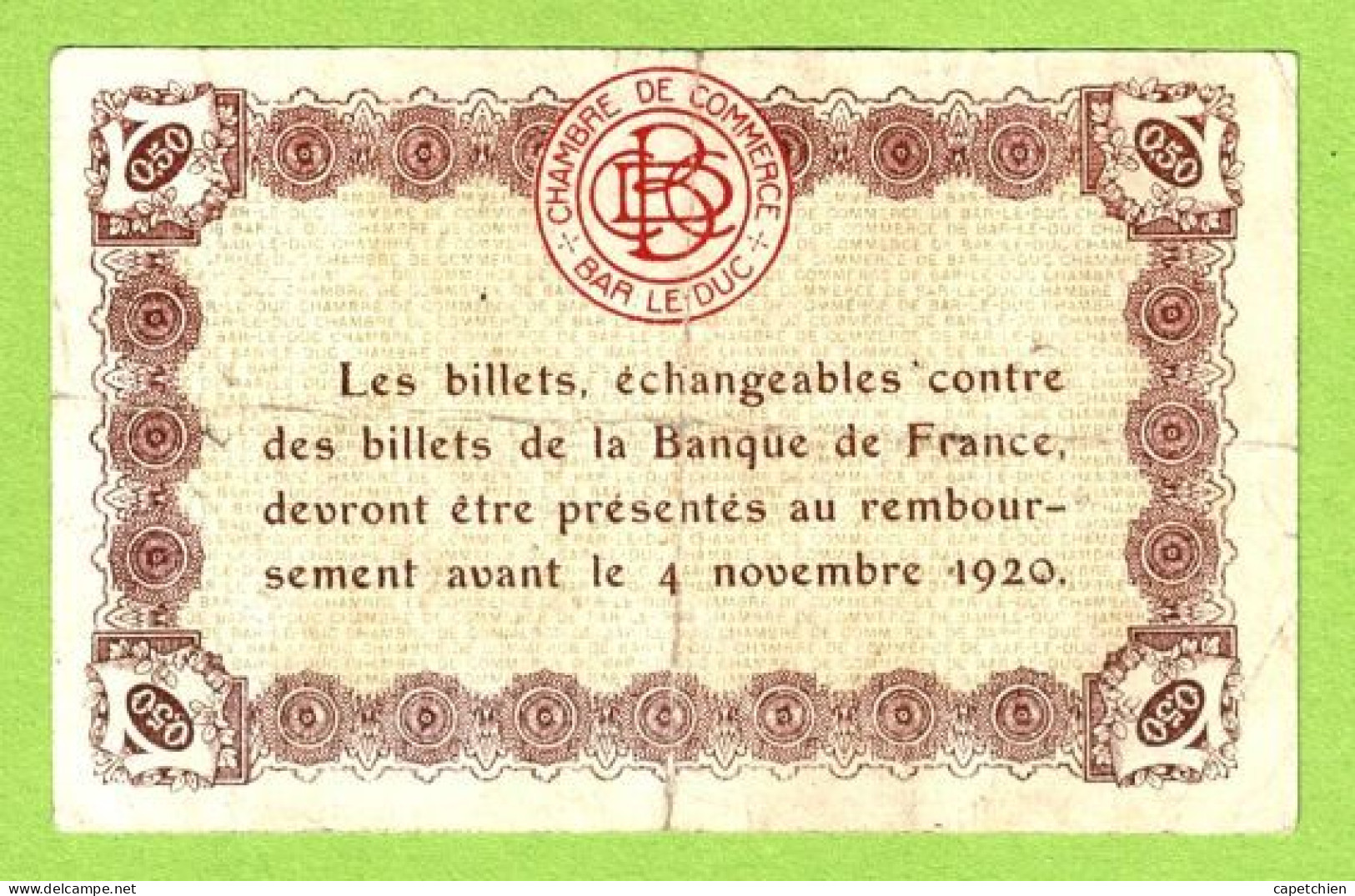 FRANCE / CHAMBRE DE COMMERCE / BAR LE DUC / 50 CENTIMES /  2 AOUT 1917  / 3ème EMISSION / N° 47255 - Chamber Of Commerce