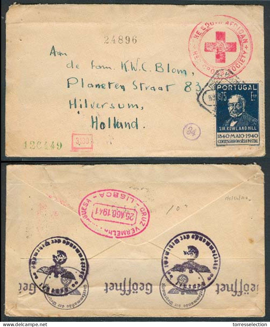 SOUTH AFRICA. 1941 (Aug). WW II Disrupted Mail Via Neutral Portugal. Red Cross Env To Netherlands, Over To Portugal Wher - Other & Unclassified