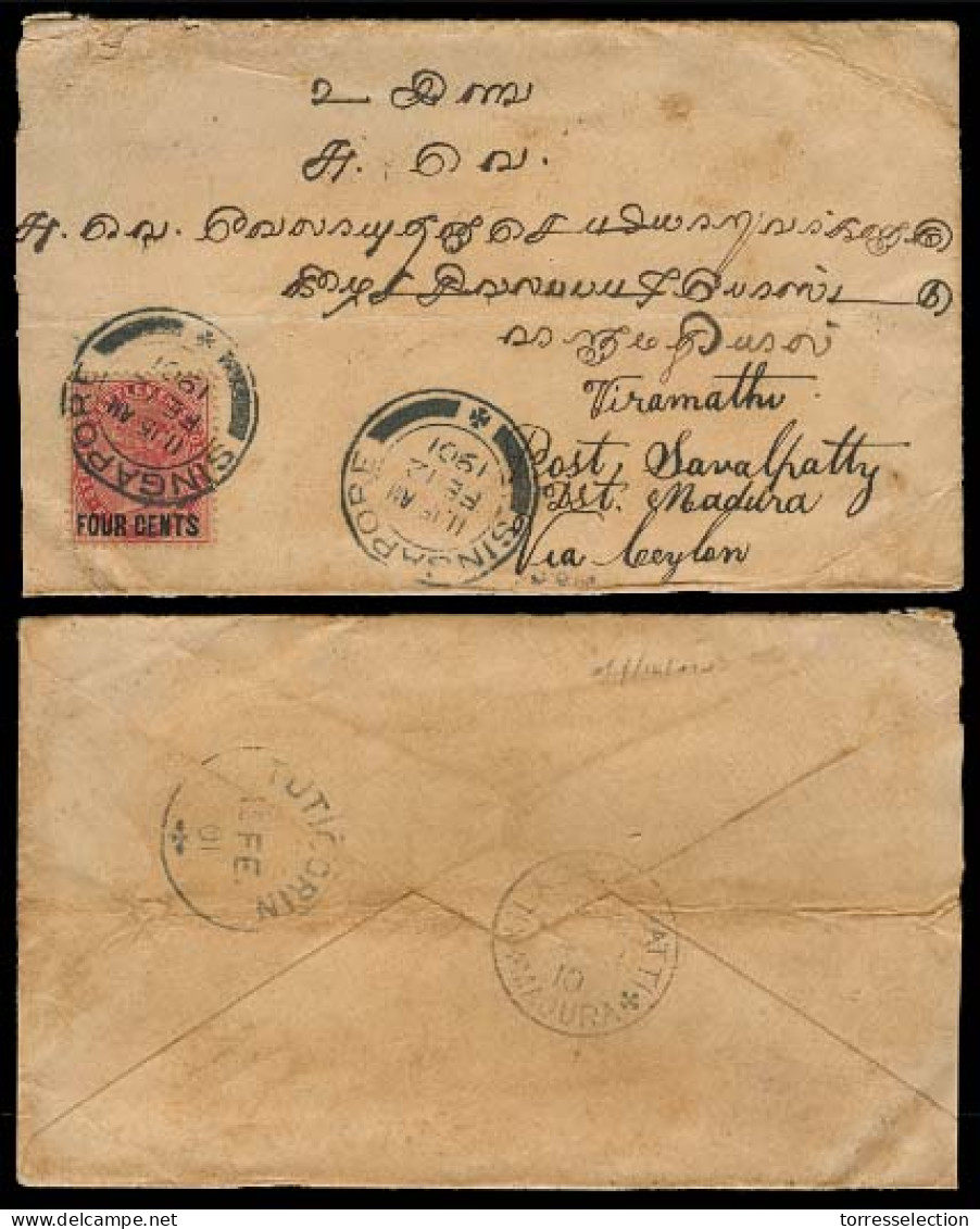 STRAITS SETTLEMENTS SINGAPORE. 1901 (12 Feb). Singapore - India. Via Madura - Ceylon. Env Fkd 4c Ovptd. - Singapur (1959-...)