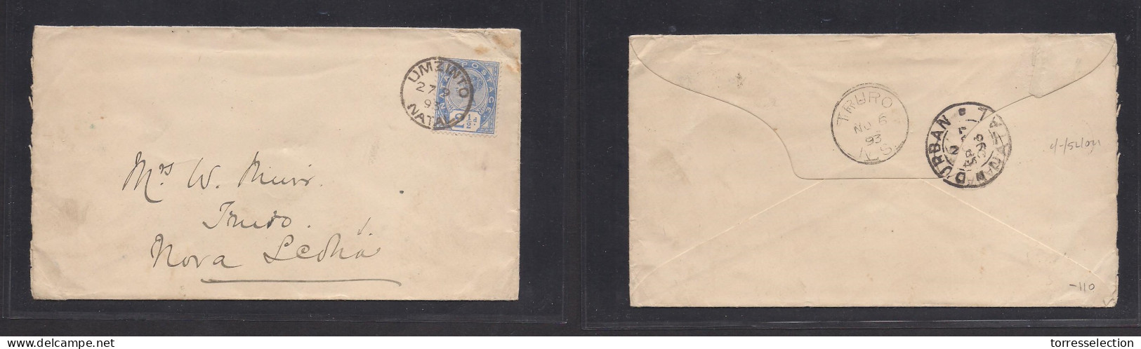 SOUTH AFRICA. 1893 (27 Sept) NATAL, Umzinto - Canada, NOVA Scotia, Truro (6 Nov) 2 1/2d Blue Fkd Env Via Durba. Reverse  - Other & Unclassified