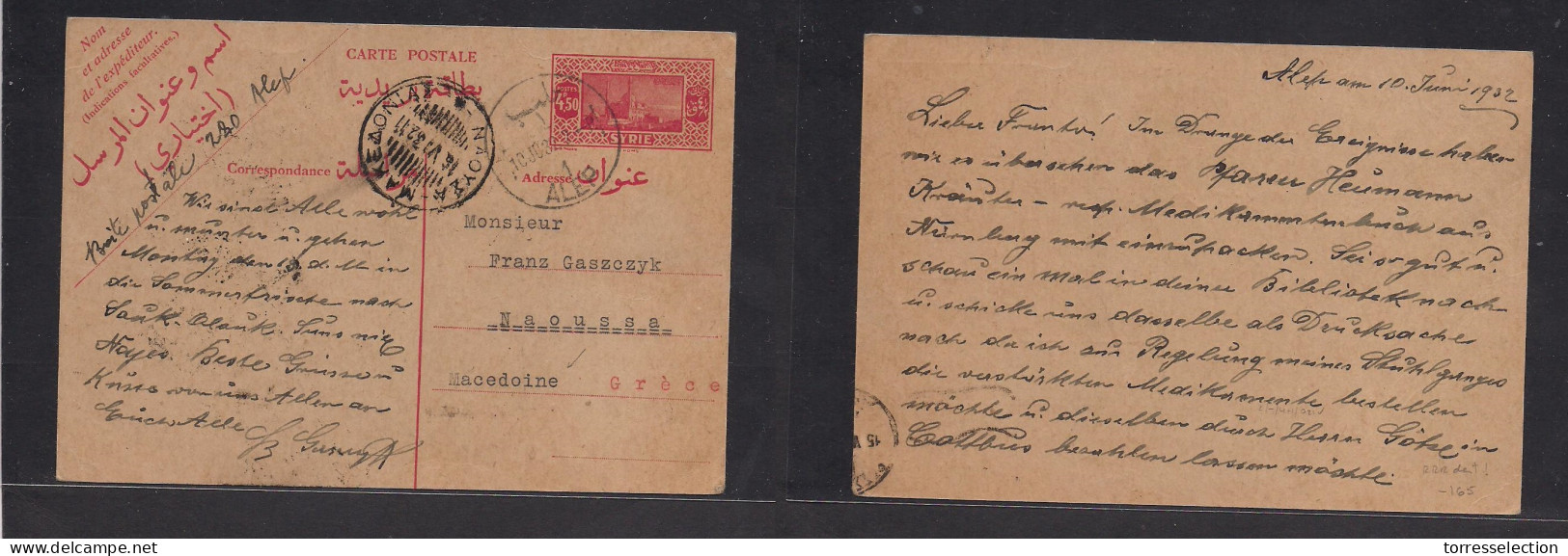 SYRIA. 1932 (10 June) Alep - Macedonia, Naoussa, Greece (16 June) 4,50 Piaster Red Stat Card. Arrival On Front. Extraord - Syrie