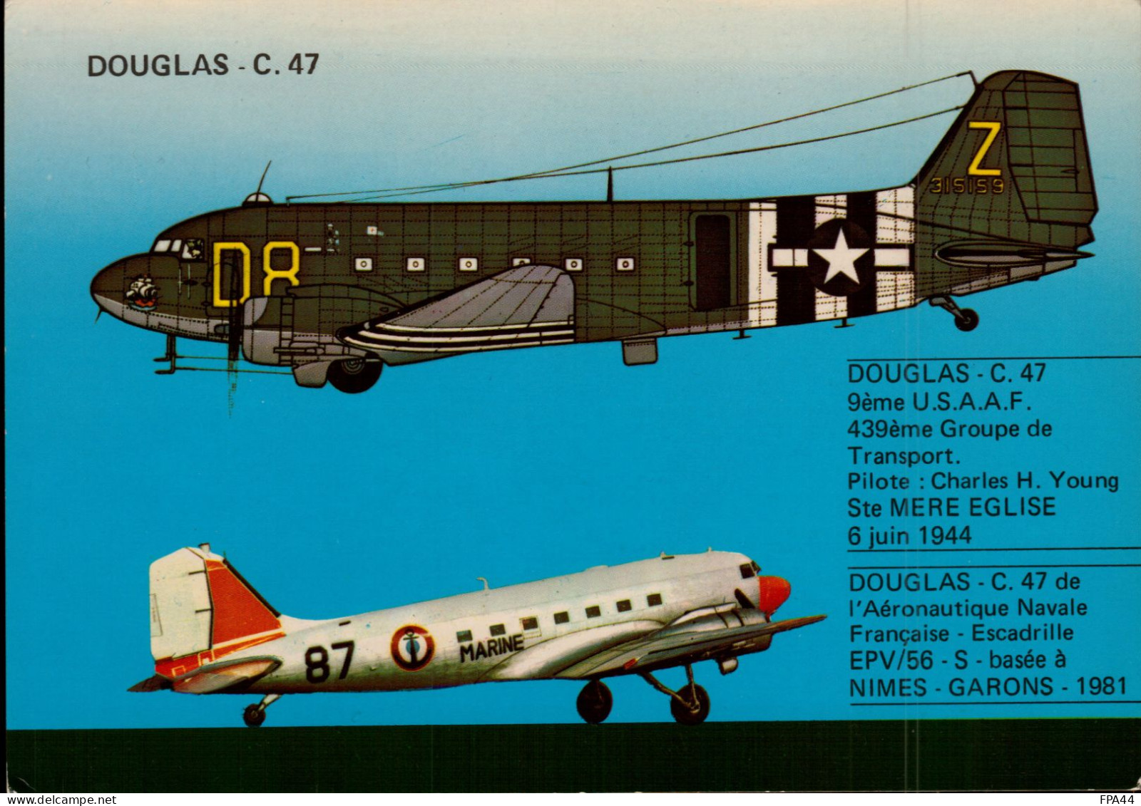 DOUGLAS C.47         AIRBORNE MUSEUM      SAINTE MERE L'EGLISE - Luchtvaart