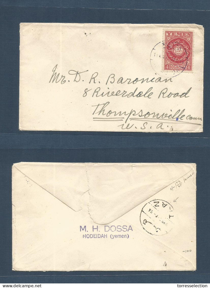 YEMEN. 1949 (15 April) Hodeida - USA, Thompsonville, Conn. Fkd Envelope Via Taaz Reverse Cds (xxx). Fine Routing / Comer - Yemen