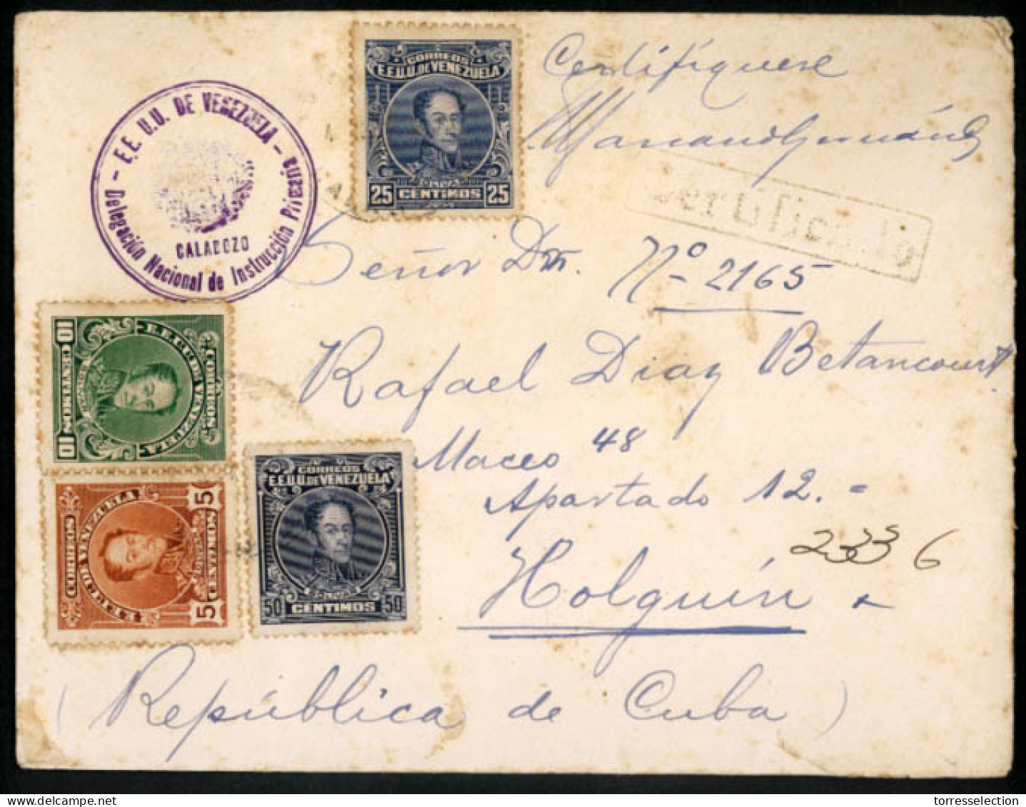 VENEZUELA. 1927 (Nov). VENEZEULA - CUBA. Calaboza To Holguin / Cuba. Registered Envelope Franked Multicolor Issue With C - Venezuela