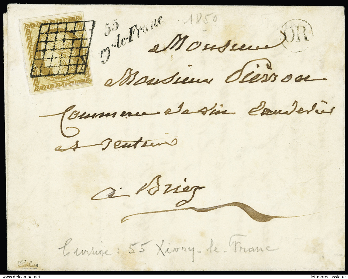 Lettre N°1 OBL Grille + Cursive "55 Xivry Le Franc" (Meurthe-et-Moselle) + "OR" Sur Lettre, Signé Calves. TB - 1849-1850 Cérès