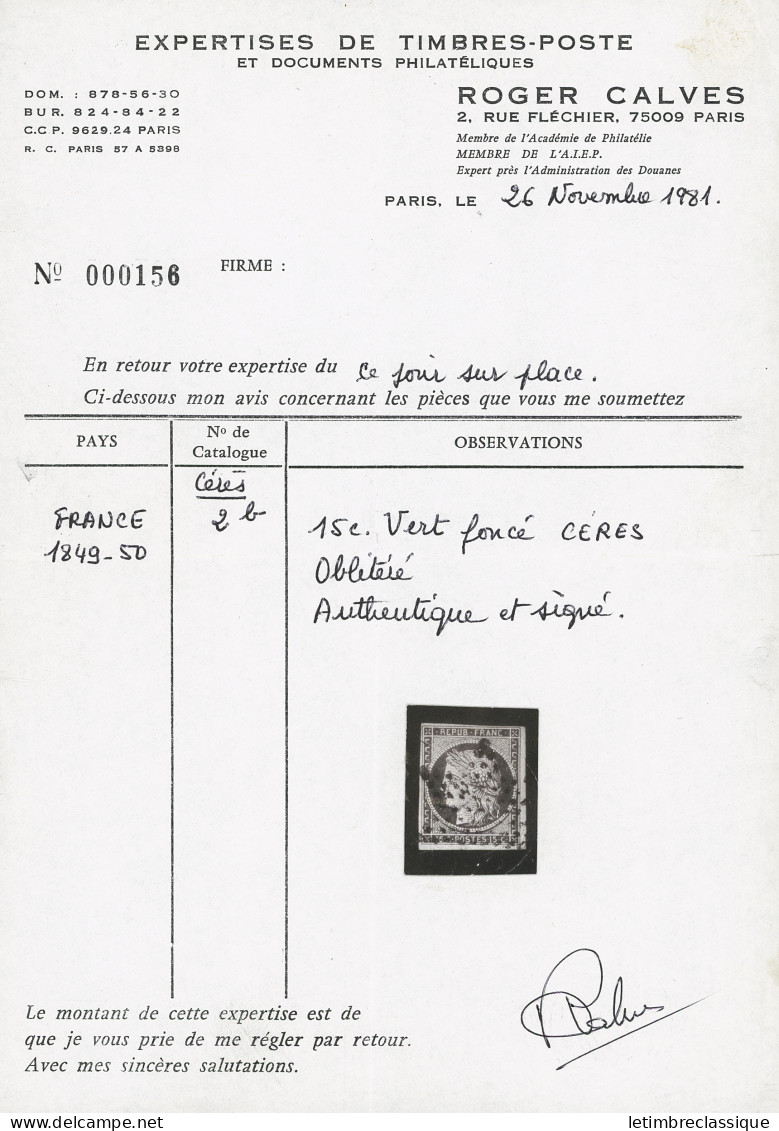Obl N°2b 15c Vert Foncé, Obl. étoile, TB. Certificat Calves - 1849-1850 Cérès