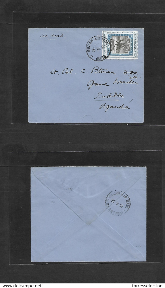 SUDAN. 1950 (28 March) Juba - Uganda, Entebbe, UKUT Via Khartoun. Air Single Fkd Env, Better Destination Usage. - Soudan (1954-...)