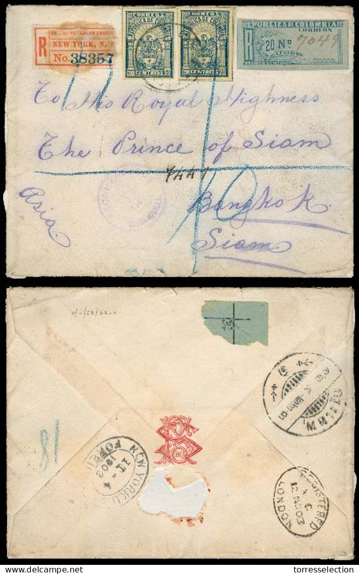 SIAM. 1903 (1 Oct). Royal Mail. Colombia / Barranquilla - Siam / The Prince Of Siam. Via NY - London - BKK. Arrival Cds. - Siam