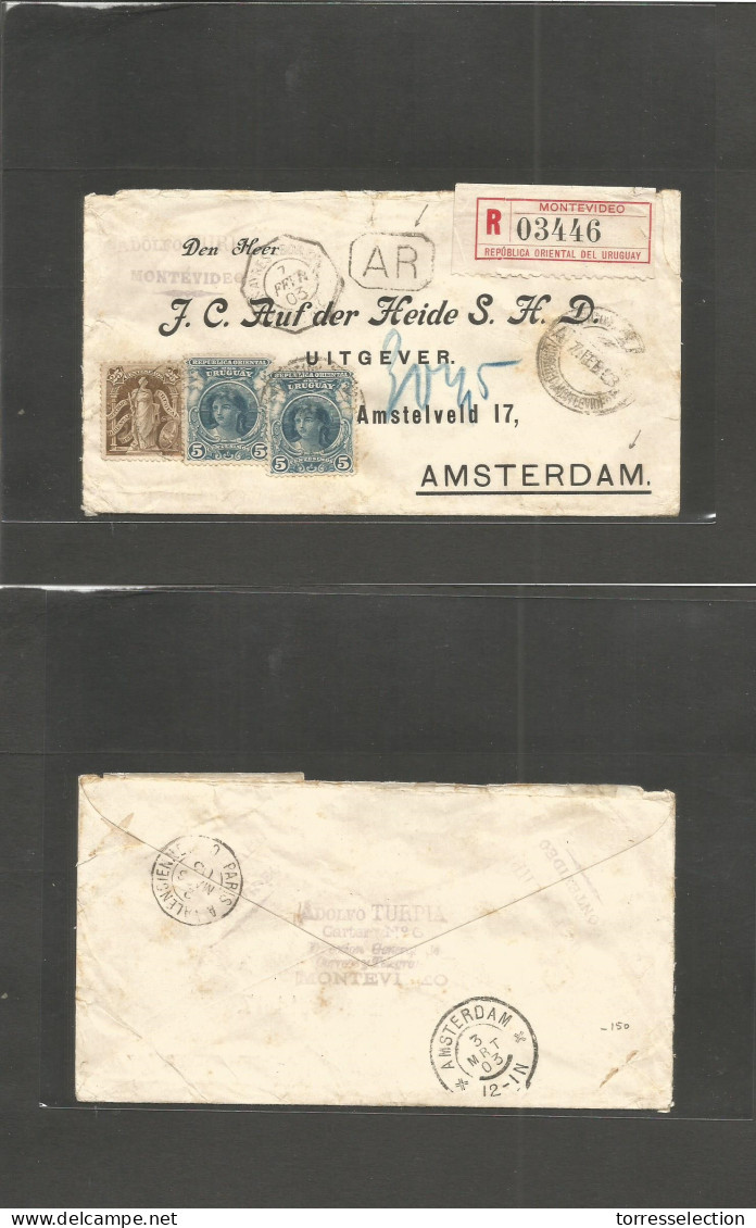 URUGUAY. 1903 (7 Feb) Montevideo - Netherlands, Amsterdam (3 March) Via Paris. Registered AR Multifkd Env. French Paqueb - Uruguay