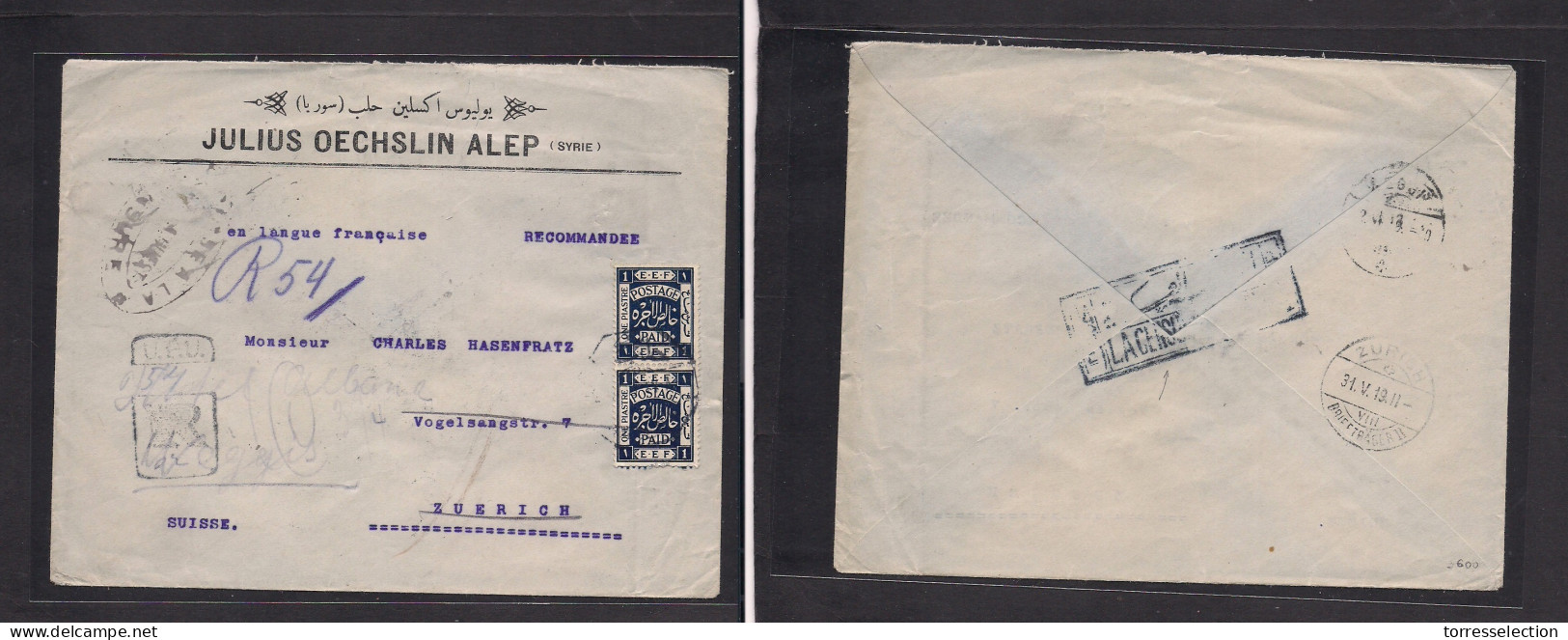 SYRIA. 1919 (12 May) EEF, Alep - Switzerland, Zurich (31 May) Registered 2p Rate, Tied Native Octagonal Ds R-cachet, Dep - Syrie