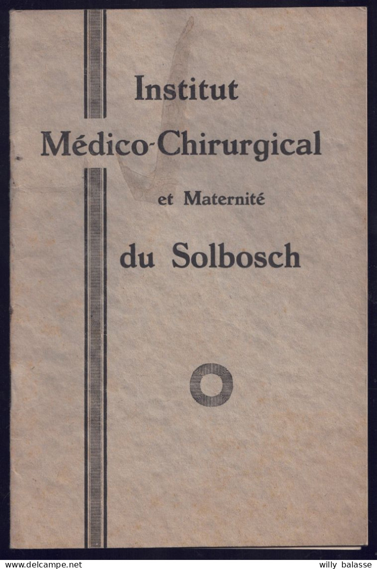 +++ Livret Ancien - Institut Médico Chirurgical Et Maternité Du SOLBOSCH - IXELLES   // - Non Classés