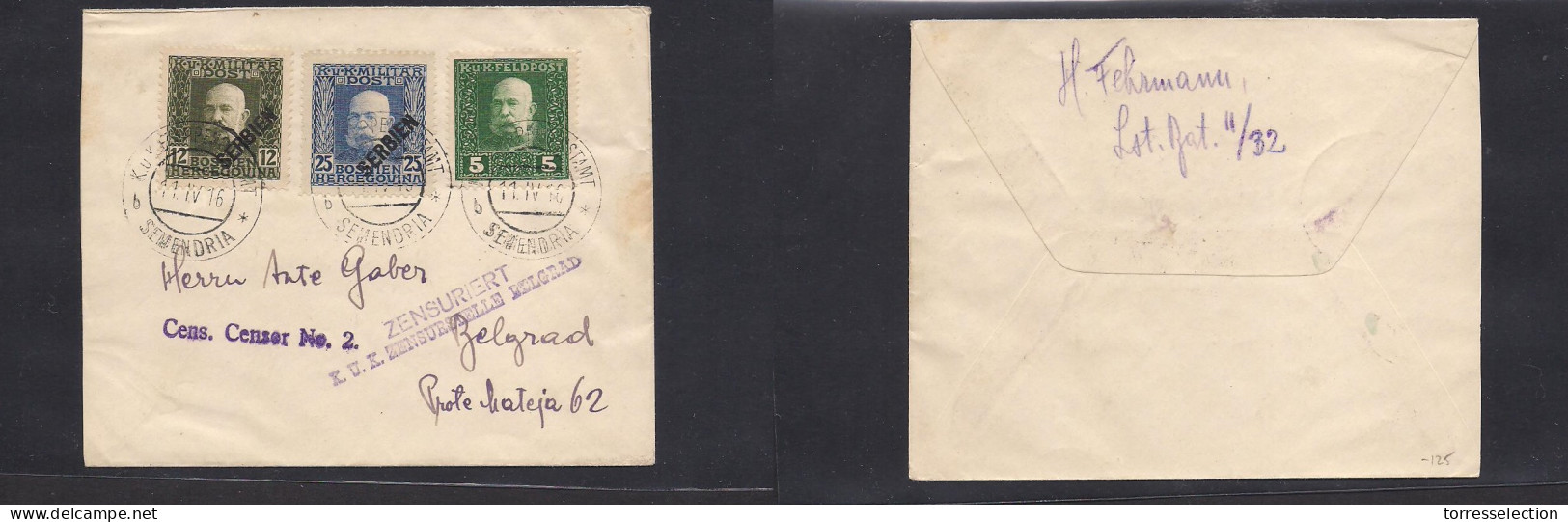 SERBIA. 1916 (11 Apr) Semendria - Belgrade. Multifkd Env + Censored. VF Usage. - Serbie