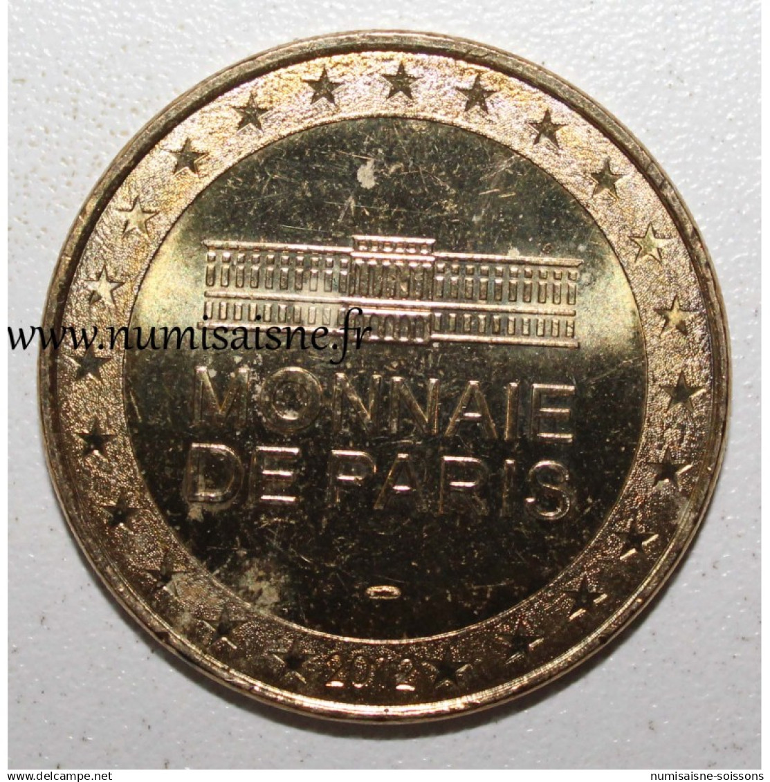 92 - RUEIL MALMAISON - Jubilé Impérial - Napoléon - Joséphine - Monnaie De Paris - 2012 - 2012