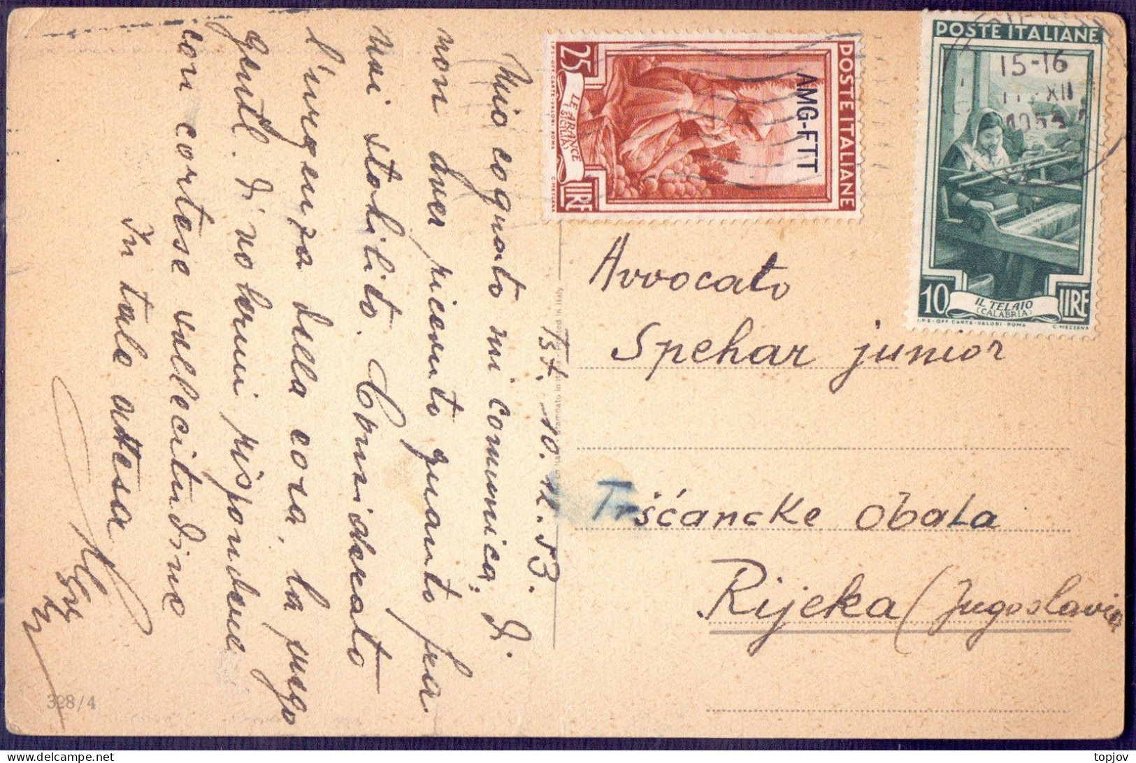 TRIESTE  ZONE  A -  ITALIA 10L + AMG FTT 25L - TRIESTE To FIUME - 10. 12. 1953 - RARE - Poststempel