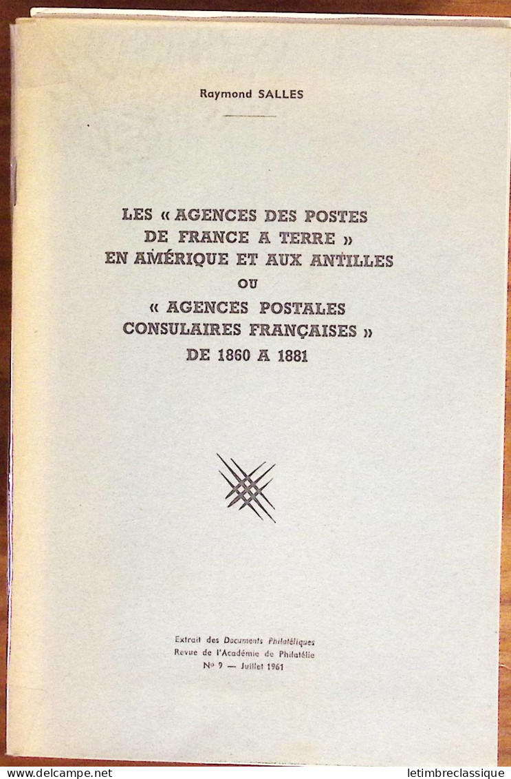 Raymond Salles, Les "Agences Des Postes De France à Terre" En Amérique Et Aux Antilles, 1961 - Sonstige & Ohne Zuordnung