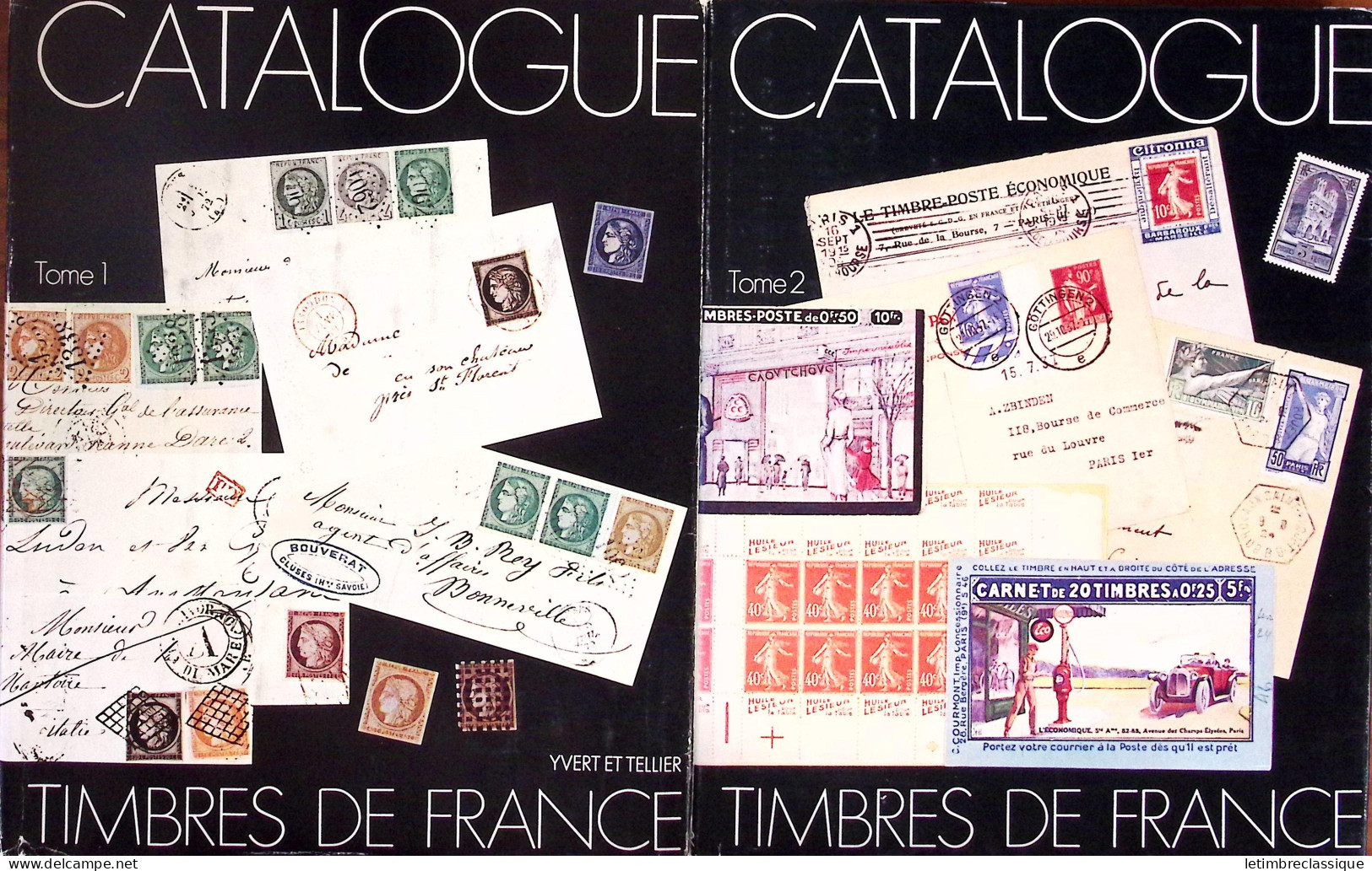 Y & T - Catalogue Spécialisé Des Timbres De France En 2 Volumes - Andere & Zonder Classificatie