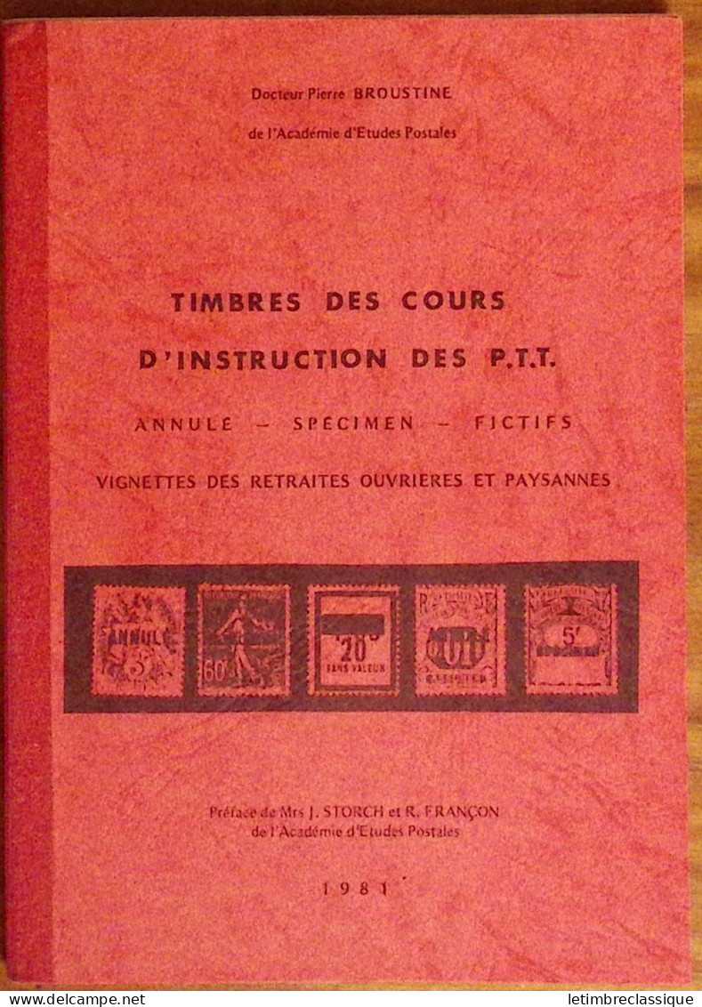 Pierre Broustine, Timbres Des Cours D'instruction Des PTT, 1981 - Sonstige & Ohne Zuordnung