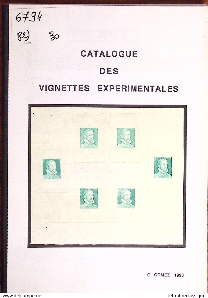 Gérard Gomez, Catalogue Des Vignettes Expérimentales, 1993 - Sonstige & Ohne Zuordnung