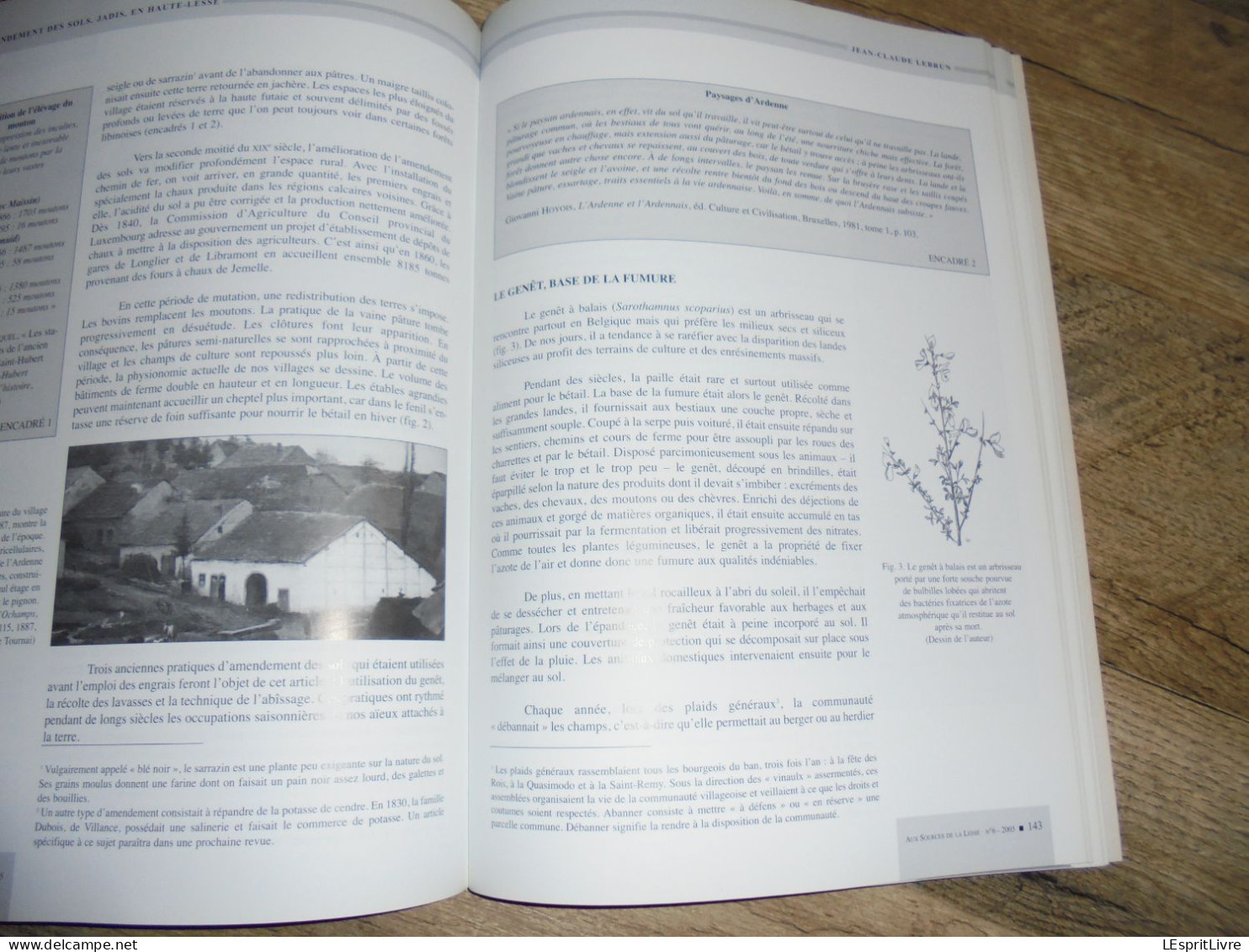 AUX SOURCES DE LA LESSE N° 6 Régionalisme Ochamps Anloy Villance Glaireuse Libin Guerre 14 18 Généalogie Barras Tenderie