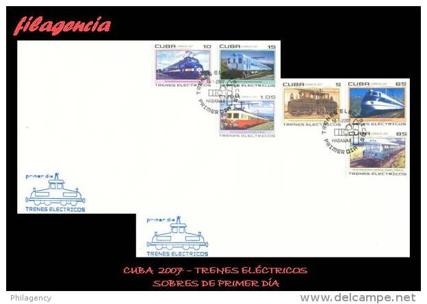 CUBA SPD-FDC. 2007-03 TRENES ELÉCTRICOS - FDC