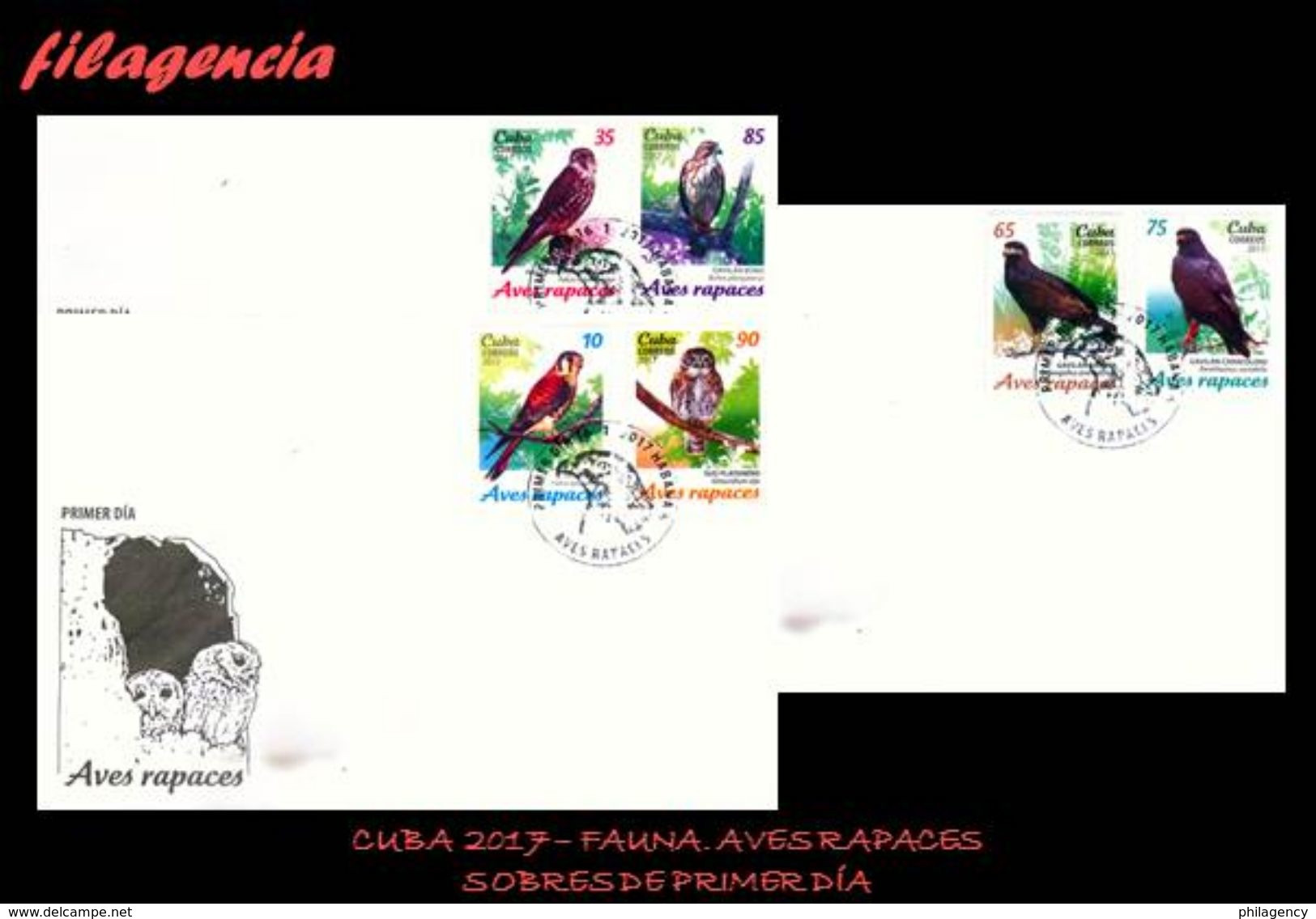 CUBA SPD-FDC. 2017-30 FAUNA. AVES RAPACES CUBANAS - FDC