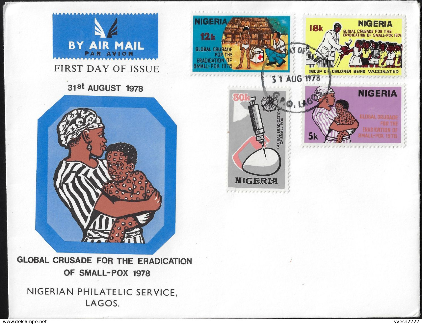 Nigeria 1978 Y&T 354 à 357 Sur FDC. Éradication Mondiale De La Variole. Croix-Rouge, Injection... - Malattie