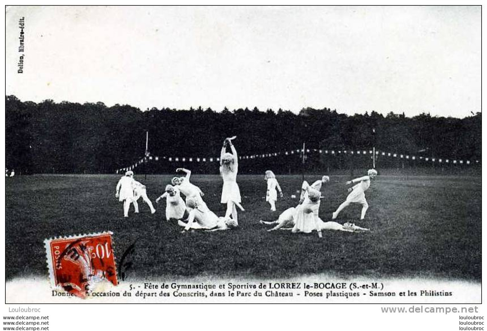 77 LORREZ LE BOCAGE FETE GYMNASTIQUE POUR LE DEPART DES CONSCRITS EDIT DELION - Lorrez Le Bocage Preaux