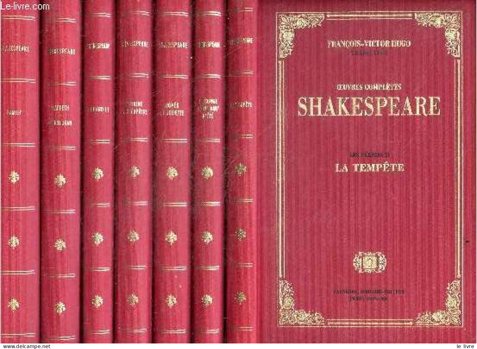 Oeuvres Completes Shakespeare - En 7 Volumes : Hamlet : 1er Et Second Hamlet + Les Tyrans I : Macbeth, Le Roi Jean + Les - Autres & Non Classés