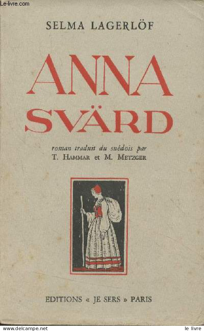 Anna Svärd - Lagerlöf Selma - 1936 - Other & Unclassified