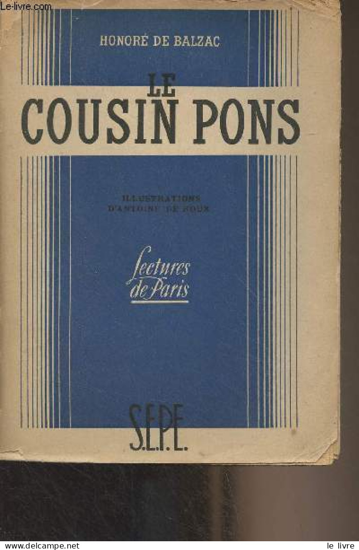 Le Cousin Pons - "Lectures De Paris" - Balzac - 1947 - Valérian