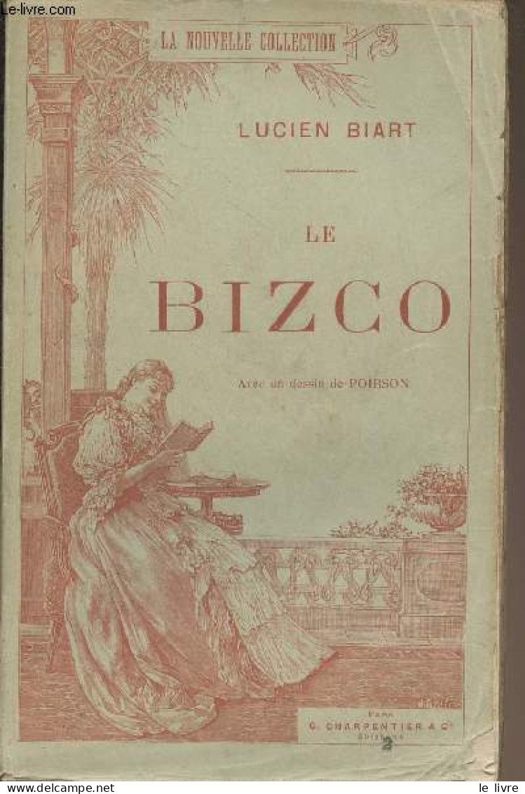 Le Bizco - "La Nouvelle Collection" - Biart Lucien - 1890 - Valérian