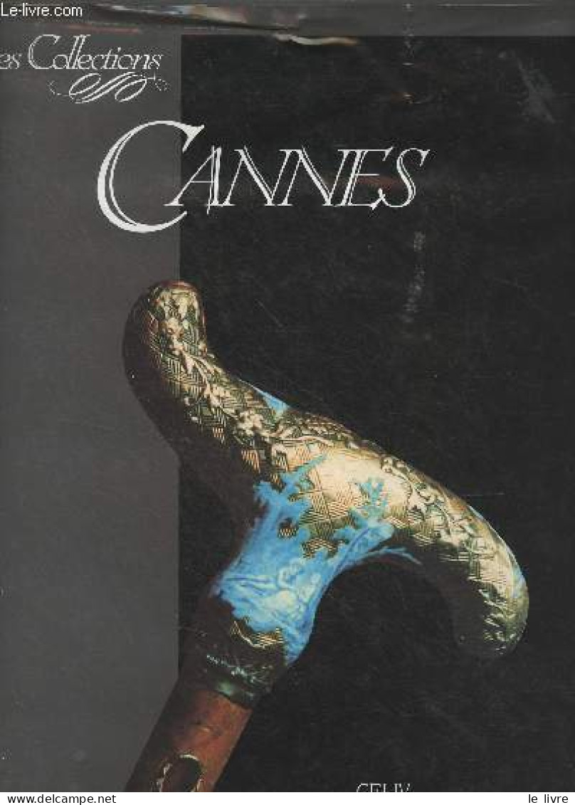 Canes - "Les Collections" - Coradeschi Sergio/De Paoli Maurizio - 1995 - Home Decoration
