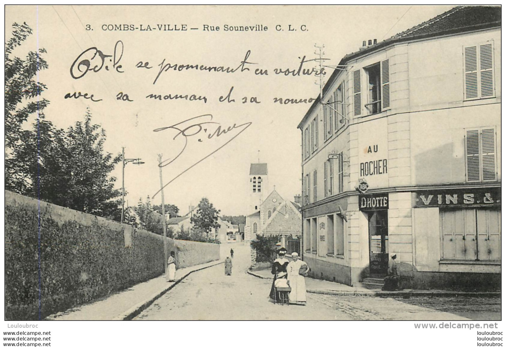 COMBS LA VILLE RUE SOUNEVILLE - Combs La Ville